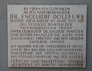 Stollhof, Engelbertkirche mit Dr. Dollfuß-Gedenkstätte, Gedenktafel für die Errichtung